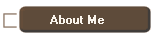 About Me