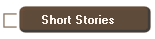 Short Stories